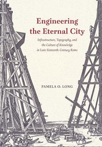 Engineering the Eternal City (hftad)