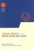 Aging Issues in the United States and Japan