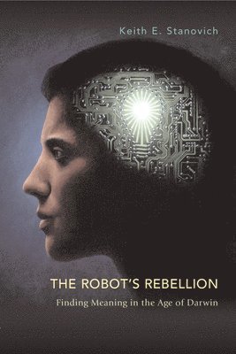 The Robot's Rebellion (inbunden)