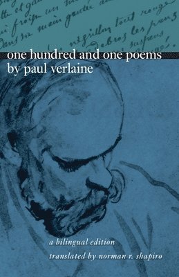 One Hundred and One Poems by Paul Verlaine (hftad)