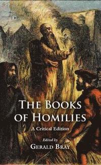 The Books of Homilies (inbunden)