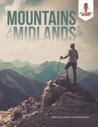 Mountains to Midlands (häftad)
