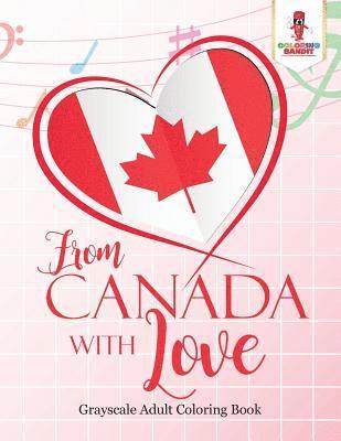 From Canada With Love (h�ftad)