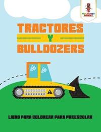 Tractores Y Bulldozers (häftad)