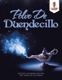 Polvo De Duendecillo (häftad)
