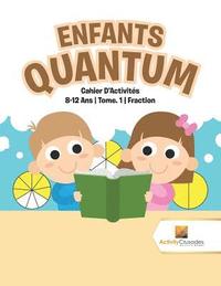 Enfants Quantum (hftad)