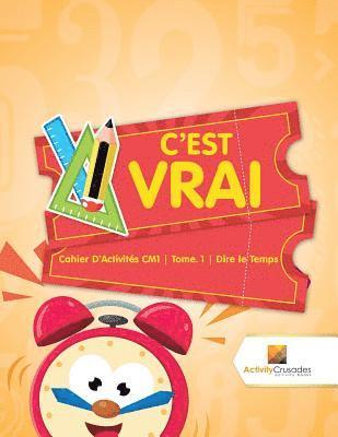 C'est Vrai (inbunden)