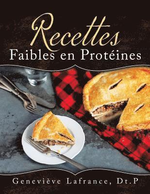 Recettes Faibles en Protines (inbunden)