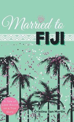 Married to Fiji (h�ftad)