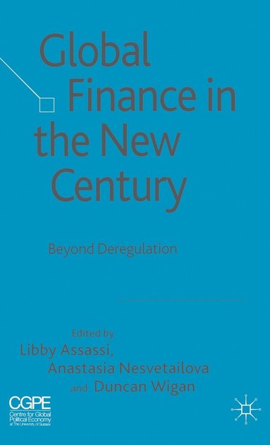 Global Finance in the New Century (inbunden)