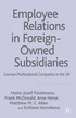 Employee Relations in Foreign-Owned Subsidiaries