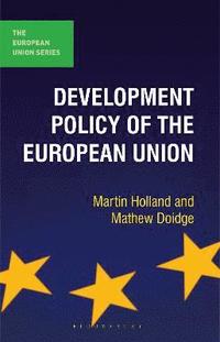 Development Policy of the European Union (inbunden)