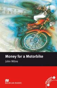 Macmillan Readers Money for a Motorbike Beginner Without CD (hftad)
