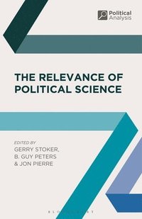 The Relevance of Political Science (inbunden)