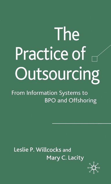 The Practice of Outsourcing (inbunden)