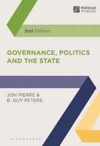 Governance, Politics and the State (inbunden)