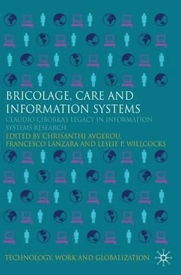 Bricolage, Care and Information (inbunden)
