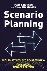 Scenario Planning - Revised and Updated (e-bok)