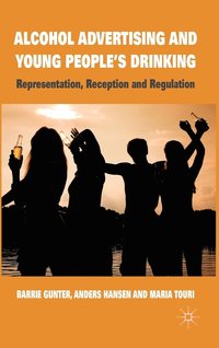 Alcohol Advertising and Young People's Drinking (inbunden)