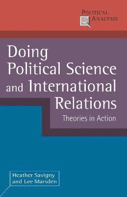 Doing Political Science and International Relations (inbunden)