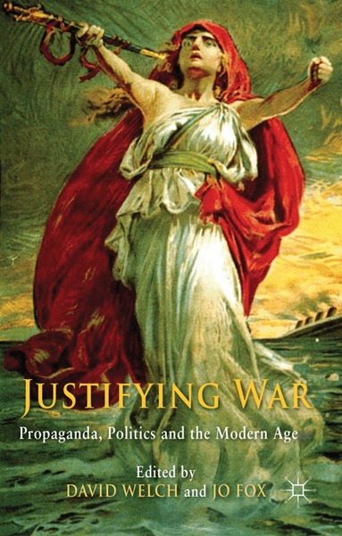Justifying War (inbunden)