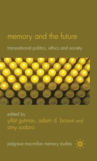 Memory and the Future (inbunden)