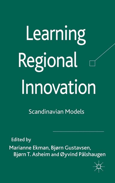 Learning Regional Innovation (inbunden)