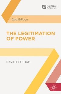 The Legitimation of Power (häftad)