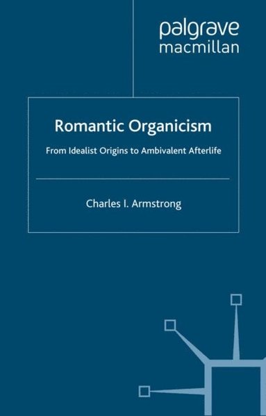 Romantic Organicism (hftad)