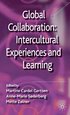 Global Collaboration: Intercultural Experiences and Learning