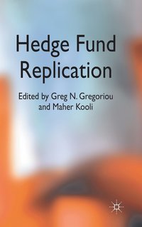 Hedge Fund Replication (inbunden)