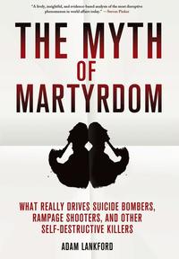The Myth of Martyrdom (inbunden)