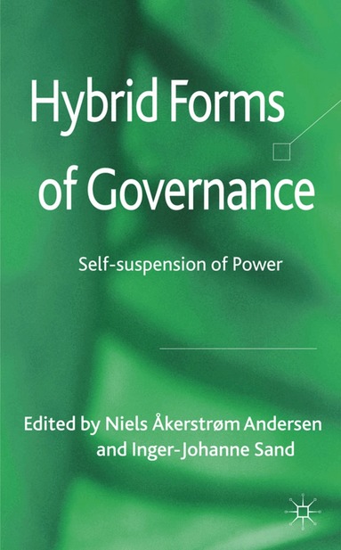 Hybrid Forms of Governance (h�ftad)