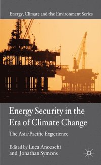 Energy Security in the Era of Climate Change (e-bok)
