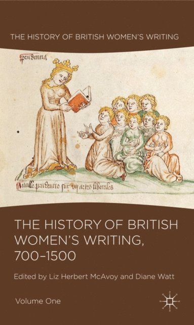 History of British Women's Writing, 700-1500 (e-bok)