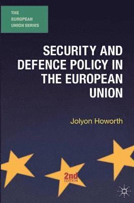 Security and Defence Policy in the European Union (hftad)