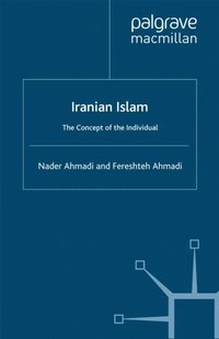 Iranian Islam (e-bok)