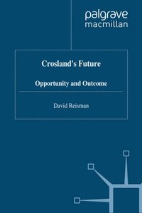 Crosland's Future (e-bok)