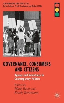 Governance, Consumers and Citizens (inbunden)