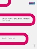 Manufacturing Operations Strategy (inbunden)