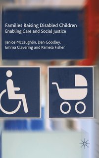 Families Raising Disabled Children (inbunden)