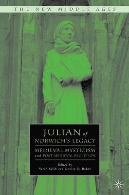 Julian of Norwich's Legacy (inbunden)