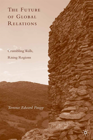 Future of Global Relations (inbunden)