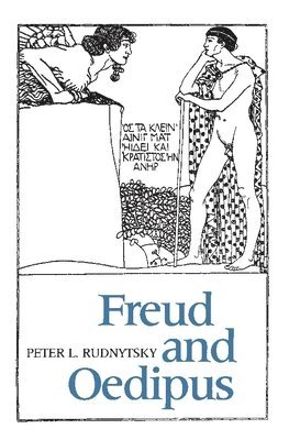 Freud and Oedipus (inbunden)