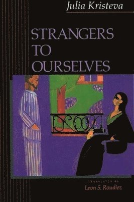 Strangers to Ourselves (inbunden)