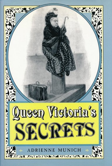 Queen Victoria's Secrets (häftad)