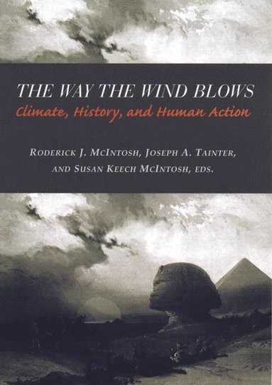 Way the Wind Blows (inbunden)