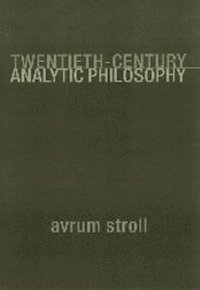 Twentieth-Century Analytic Philosophy (inbunden)