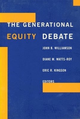 Generational Equity Debate (häftad)