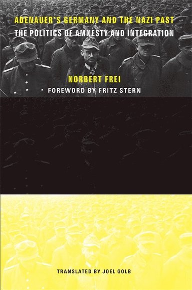 Adenauer's Germany and the Nazi Past (inbunden)